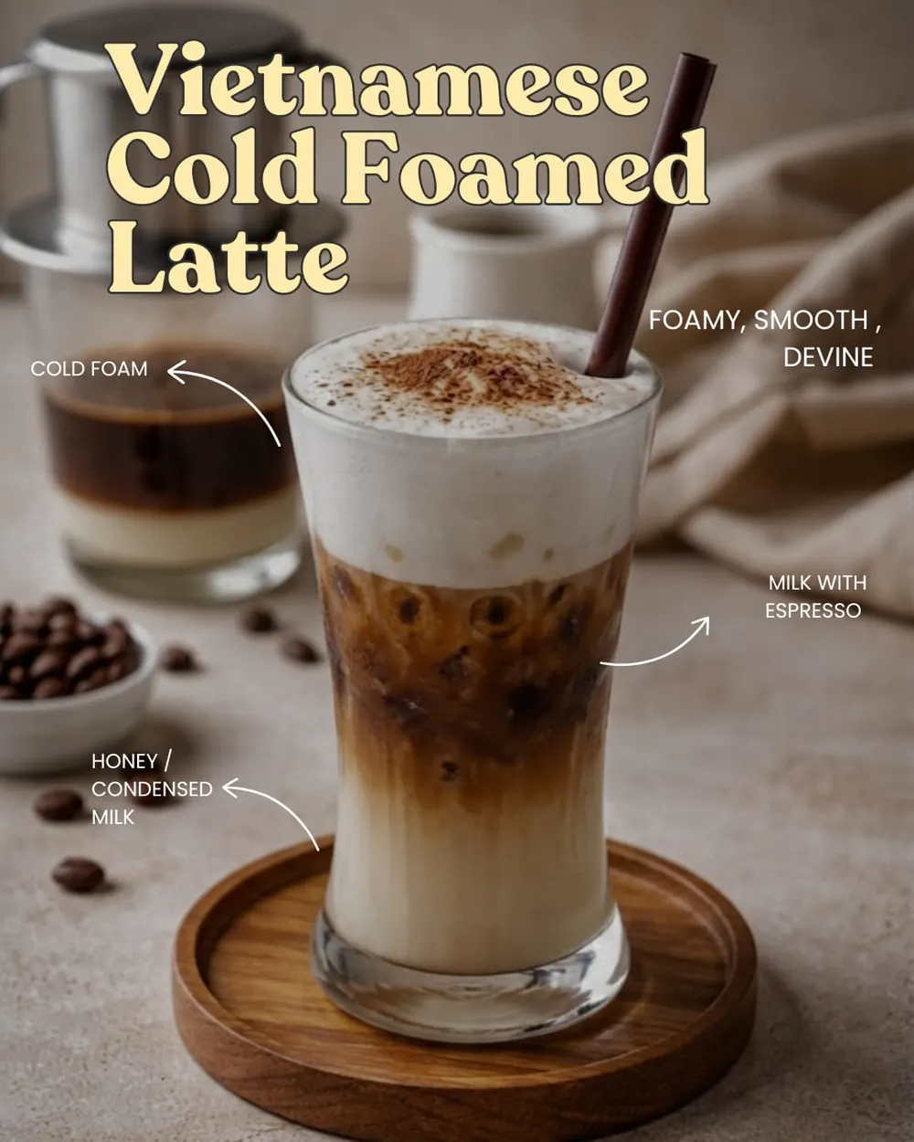 Vietnamese cold foam latte
